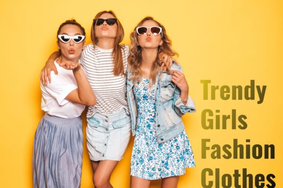 Girls Fashion Clothes