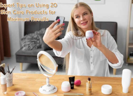 Expert Tips on Using ZO Skin Care Products for Maximum Results